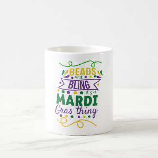 Mug Perles et Bling C'est une chose de Mardi Gras