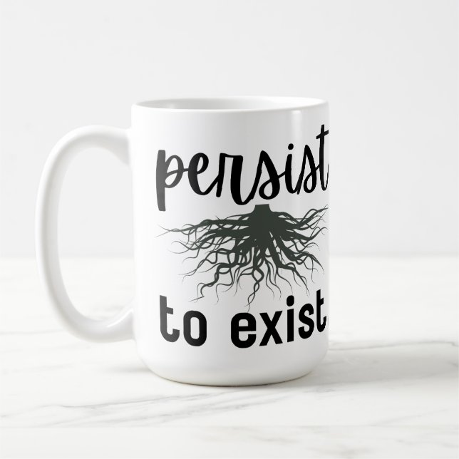Mug Persister à exister (Gauche)
