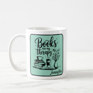 Mug Personalized Books Are My Therapy Bookworms Mint