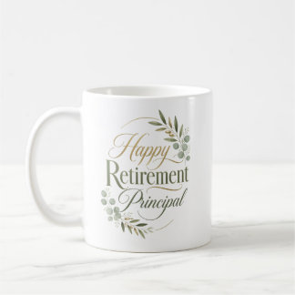 Mug Personalized Happy Retirement Principal Gift