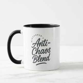 Mug Personalized Name Anti-Chaos Blend Gift Coffee