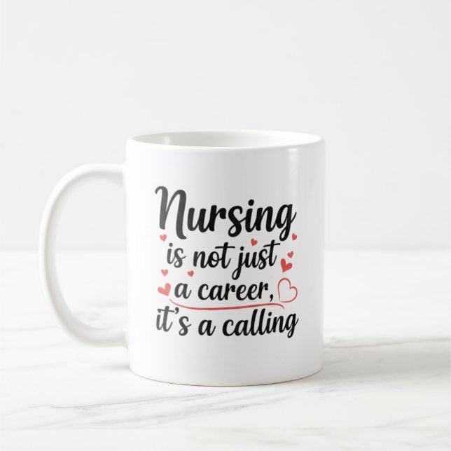 Mug Personalized Nursing is a Calling Artistic Gift (Gauche)
