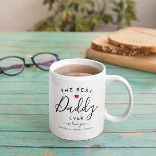 Mug Personalized "The Best Daddy Ever" Cute 