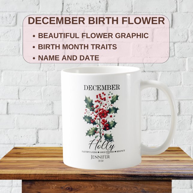 Mug Personnalisable Décembre Anniversaire Holly Flower (Créateur téléchargé)