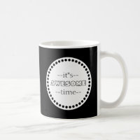 Personnalisé C'est génial Temps Noir & Blanc