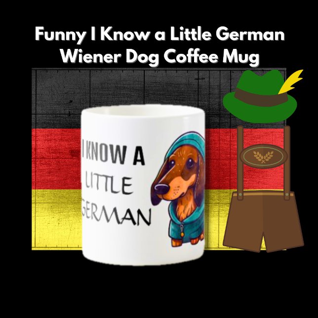 Mug Personnalisé Je connais un petit chien allemand Wi (Créateur téléchargé)