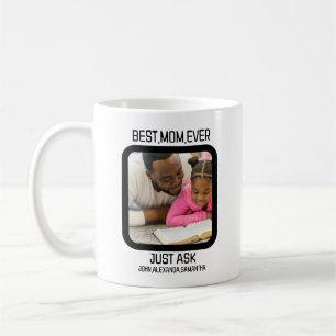 Mug Personnalisé Meilleure Maman Jamais Poser Juste En