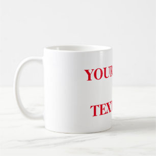 Mug Personnalisé Personnalisez Votre Propre Photo & Te
