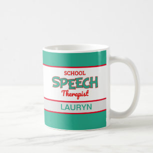 Mug Personnalisé! Thérapeute de la parole à l'école