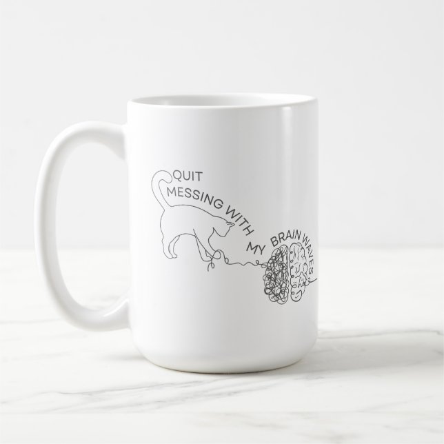 Mug Personnaliser Cesser De Messager Avec Mon Cerveau  (Gauche)