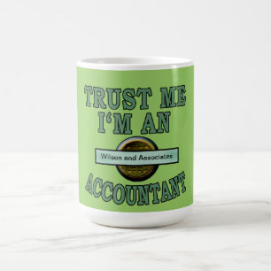 Mug Personnaliser de comptable de Faites-moi confiance