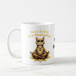 Mug Personnalisez Restez Sobre Essayez la Méditation C