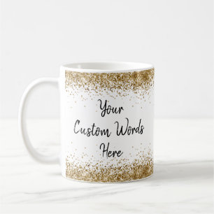 Mug Personnalisez vos mots ici Blanc et Or Personnalis