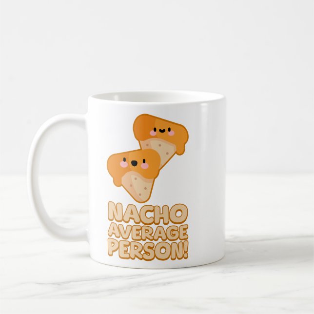 Mug Personne moyenne Nacho ! Cute Nacho Pun (Gauche)