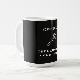 Mug Personne n'attend la révolution néolithique