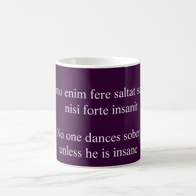 Mug Personne ne danse sobre - Cicero citation (Centre)