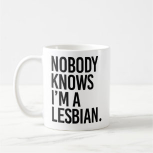 Mug Personne ne sait que je suis lesbienne