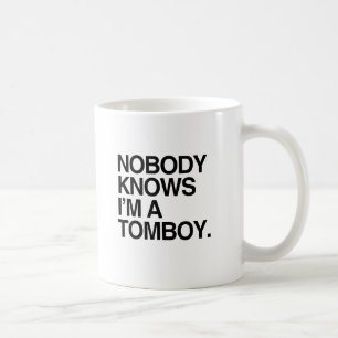 Mug PERSONNE NE SAIT QUE JE SUIS UN GARÇON MANQUÉ -.pn