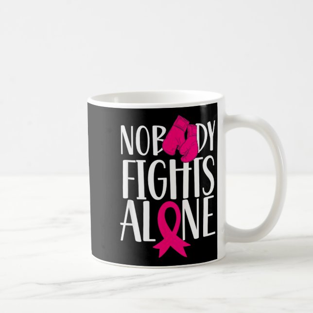 Mug Personne Ne Se Bat Seul Sensibilisation Lutte Cont (Droite)