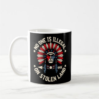 Mug Personne N'Est Illégal Sur Les Terres Volées Immig