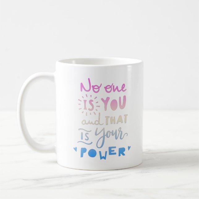 Mug personne n'est vous et c'est votre pouvoir (Gauche)