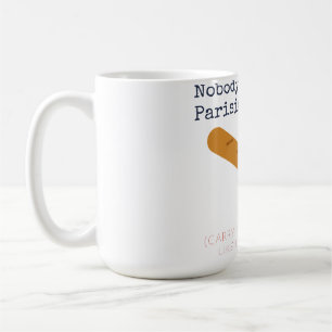 Mug Personne Parisiens à 8h du matin Blague Mémé Bague