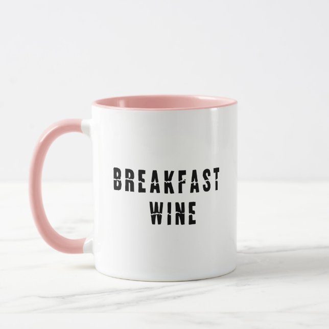 Mug Petit-déjeuner Vin Drôle Cute Trendy Citation Café (Gauche)