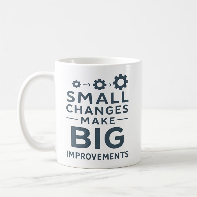Mug Petits changements font de grandes améliorations C (Gauche)