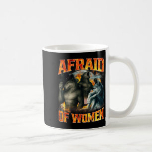 Mug Peur des femmes drôle alpha loup mème Cringe homme