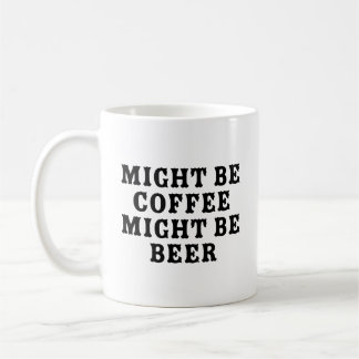 Mug Peut-Être Du Café Peut-Être De La Bière