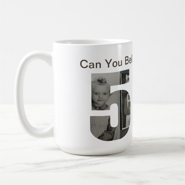 Mug Peut-on Croire qu'on a 50 Ans ? Collage Photo d'En (Gauche)