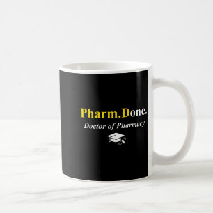 Mug Pharm.terminé. docteur en pharmacie pharmd