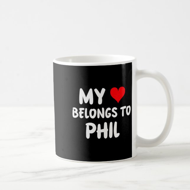 Mug Phil - My Heart Belongs To Phil - Love  (Droite)