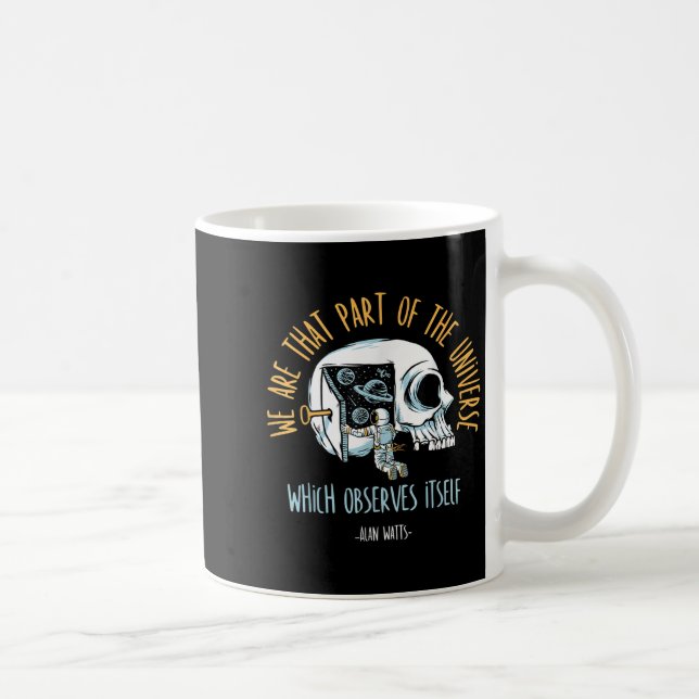 Mug Philosophie Spatiale Crâne Alan Watts Citation de  (Droite)