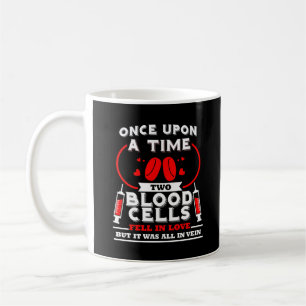 Mug Phlebotomiste Infirmière Tout Dans Le Vin Funny Bl
