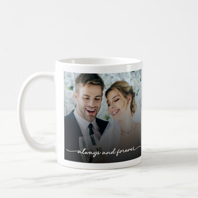 Mug photo de mariage personnalisé, toujours et tou (Gauche)