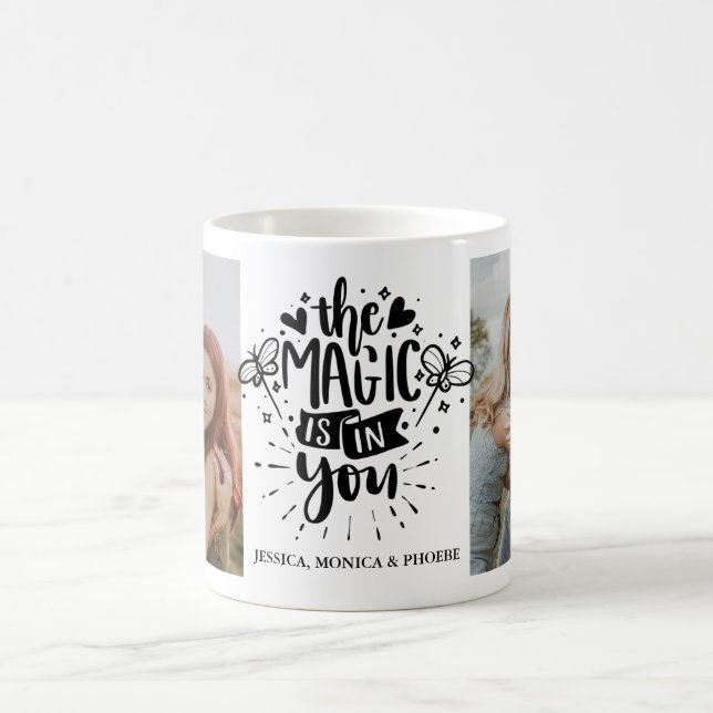 Mug Photo "La Magie Est En Vous" (Centre)