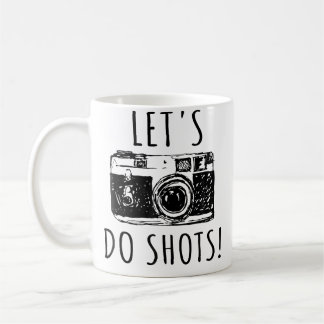 Mug Photographe Drôle Faisons Des Photos Tshirt Photog