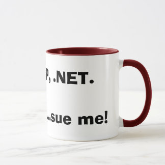 Mug PHP, asp, .NET.Im un geek… me poursuivent !