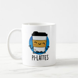 Mug Pi-lattes Funny Latte Pilates Pun
