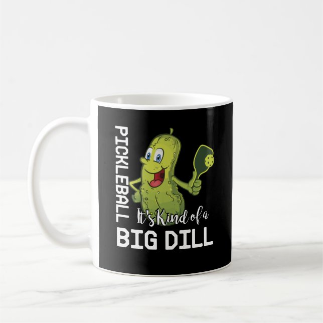 Mug Pickleball C'est un genre de Big Dill (Gauche)