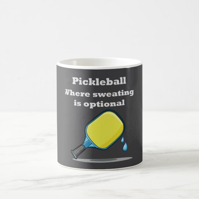 Mug Pickleball Where Sweating is Optional (Centre)
