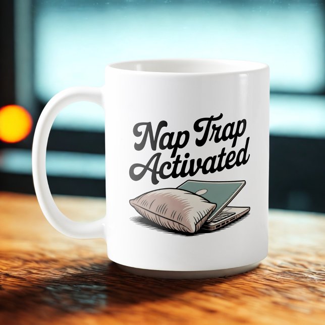 Mug Piège à sieste activé | Humeur émotionnelle avec u (Créateur téléchargé)