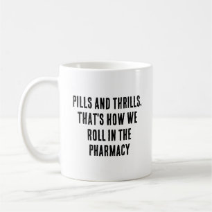 Mug Pilules et sensations fortes, c'est comme ça qu'on