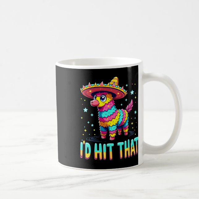 Mug Pinatas de fête mexicaine, je taperais ça Cinco De (Droite)