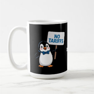 Mug Pingouins amusants NO TARIFFS Impôts Hilariants Ma