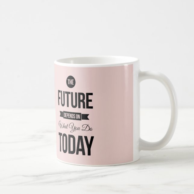 Mug Pink La Future Citation Inspirationnelle (Droite)