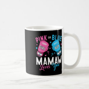 Mug Pink or Blue Mamaw Vous Aime Boxer Genre Révéler