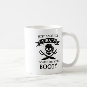 Mug Pirate Drôle Juste Un Autre Pirate à La Recherche 