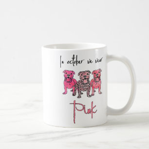 Mug Pitbull Chien En Octobre Nous Portons Pink Ribbon 